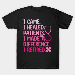 Funny Retired Nurse Doctor Medical Professional T-Shirt